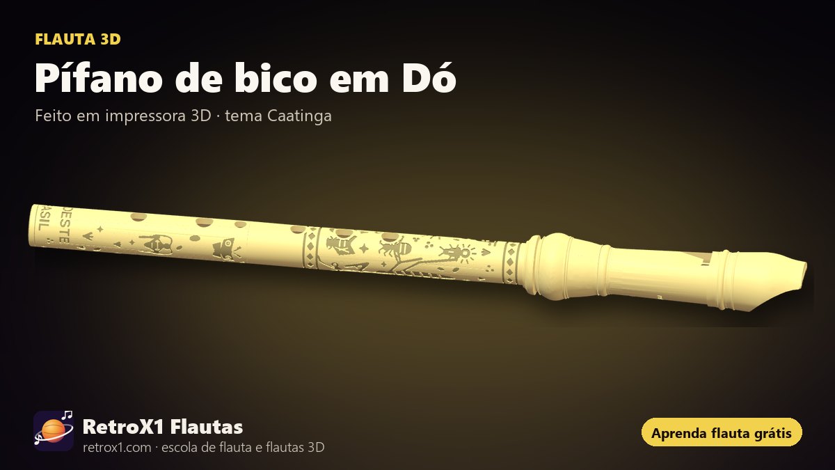 Pífano de bico em Dó — RetroX1, flauta 3D