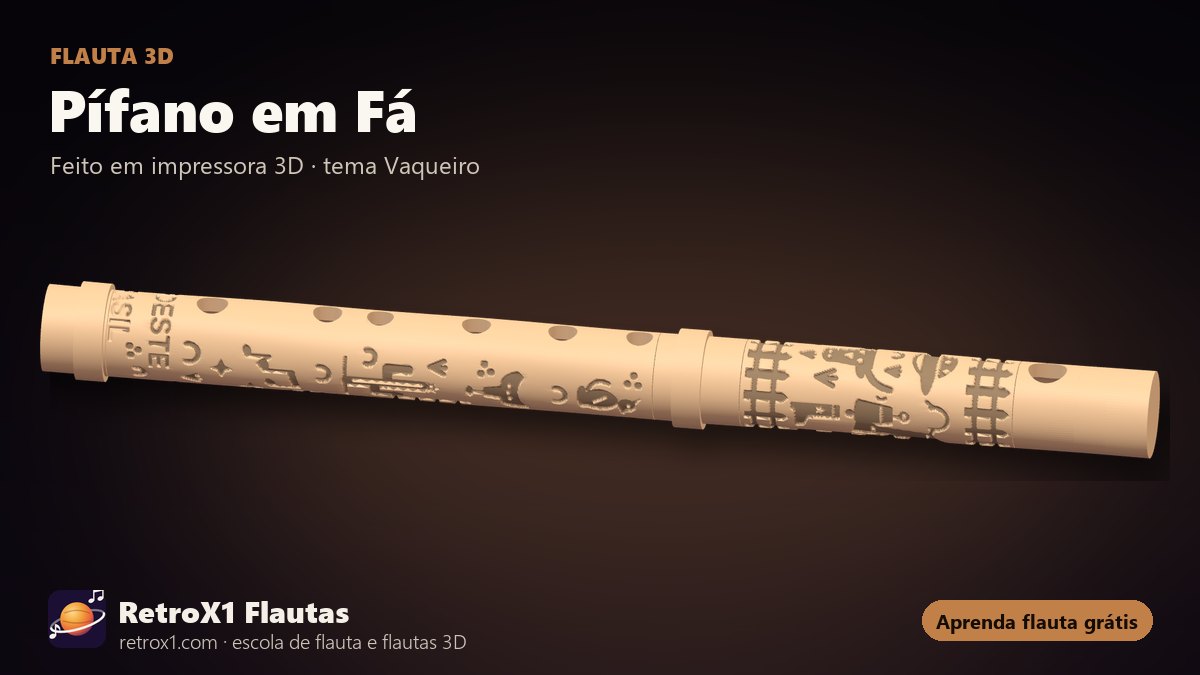 Pífano em Fá — RetroX1, flauta 3D