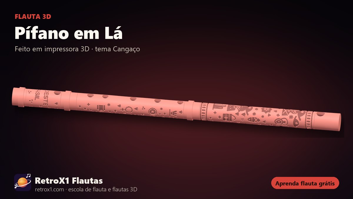 Pífano em Lá — RetroX1, flauta 3D