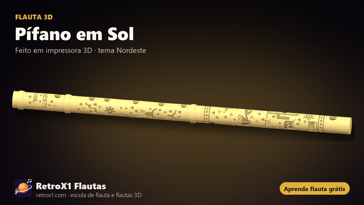 Pífano em Sol — RetroX1, flauta 3D